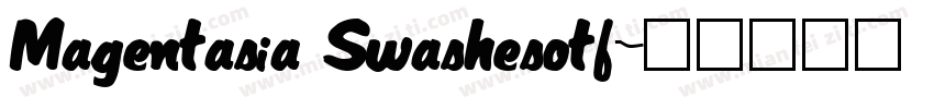 Magentasia Swashesotf字体转换